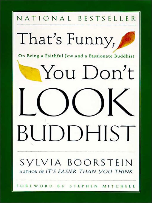 Title details for That's Funny, You Don't Look Buddhist by Sylvia Boorstein - Available